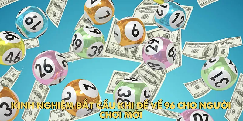 Đề về 96 hôm sau đánh lô gì?