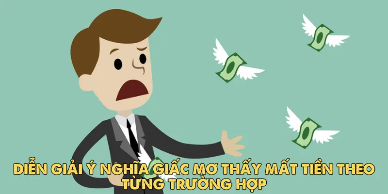 Mơ thấy mất tiền theo ngày âm – dương lịch