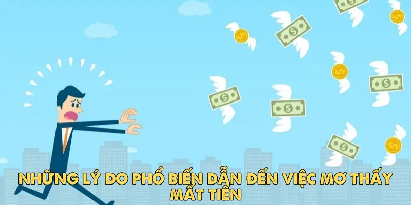 Mơ thấy mất tiền dưới góc nhìn phong thủy và tâm linh